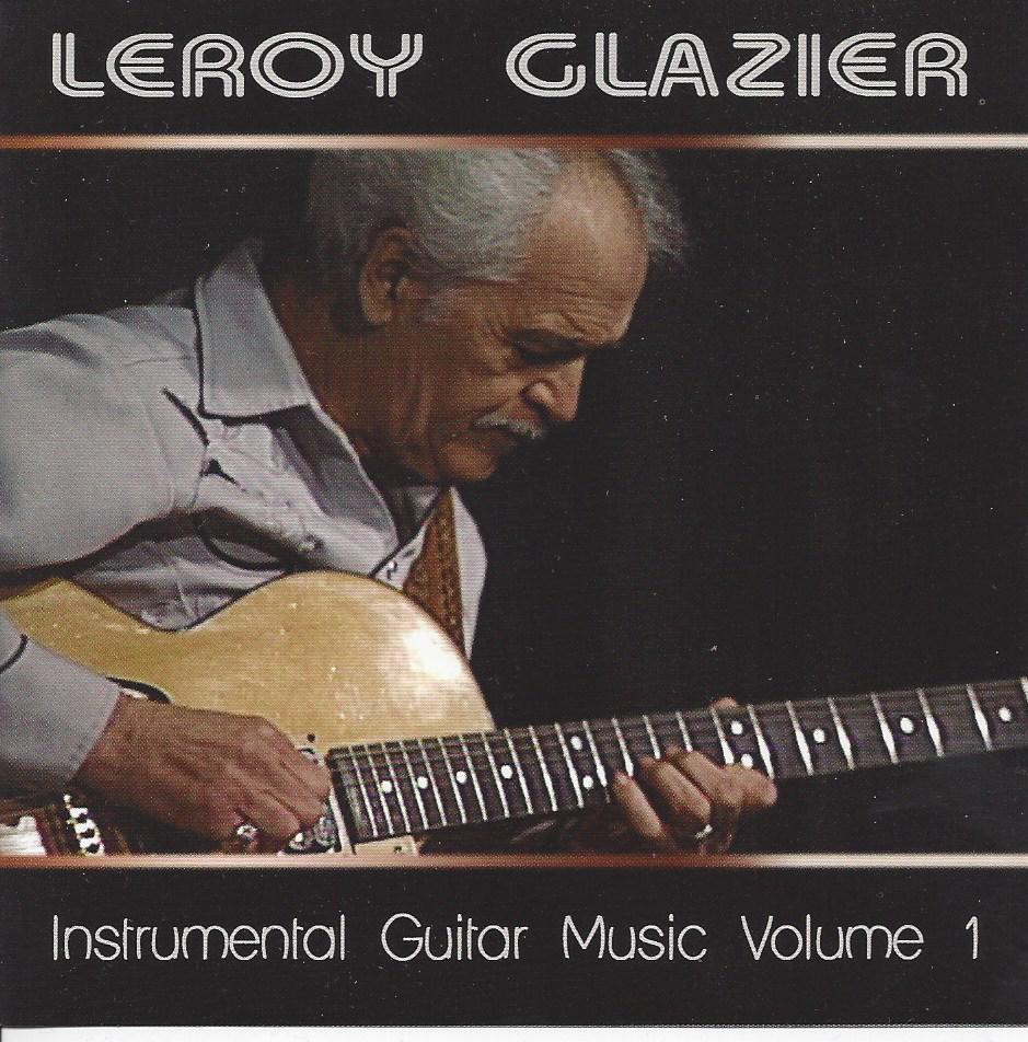 Leroy Glazier Vol 1 - Click Image to Close